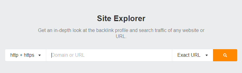 Ahrefs Site Explorer Ahrefs Site Explorer