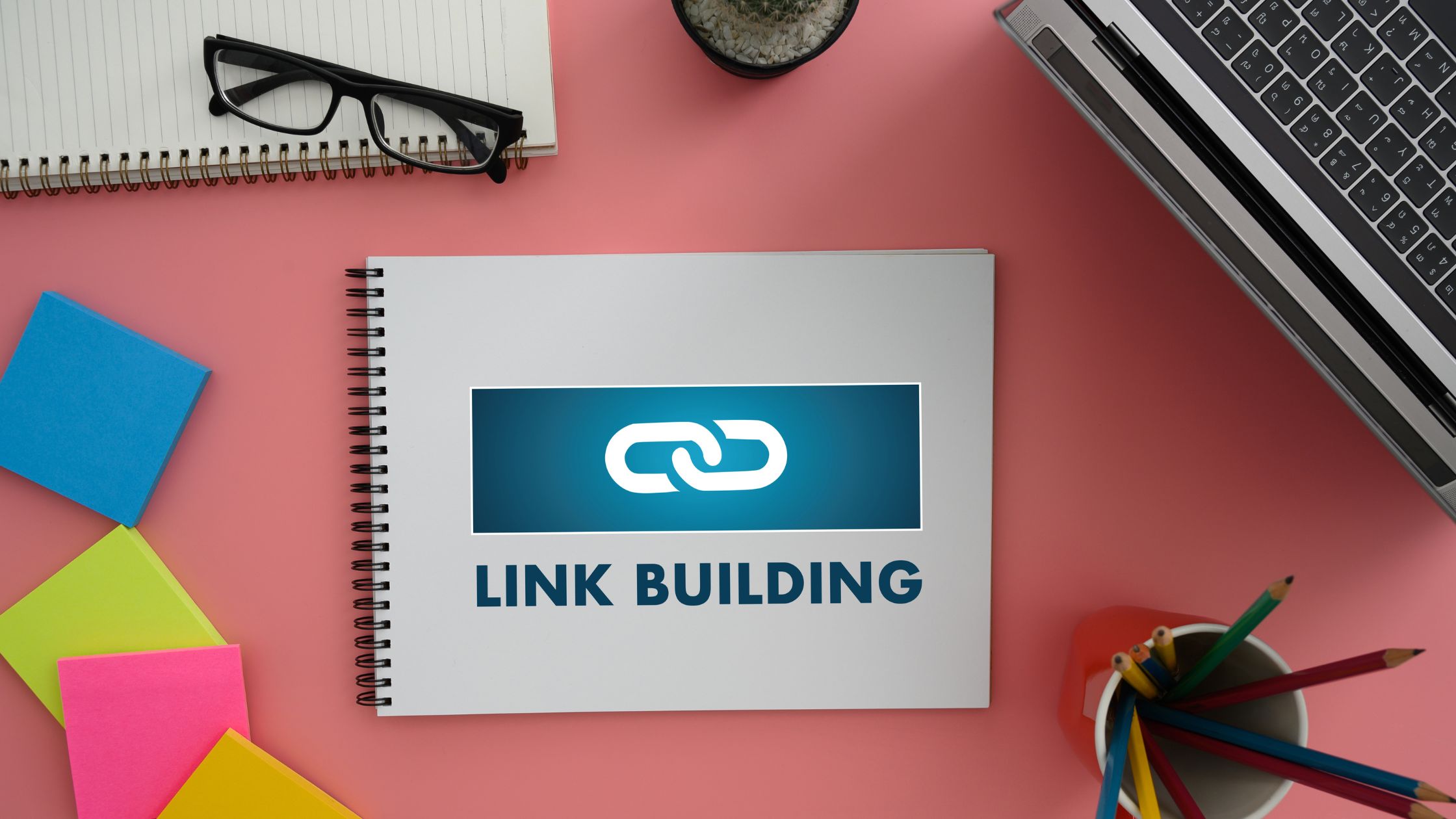 Link Building: The Complete Guide to Level Up Your Link Acquisition Game