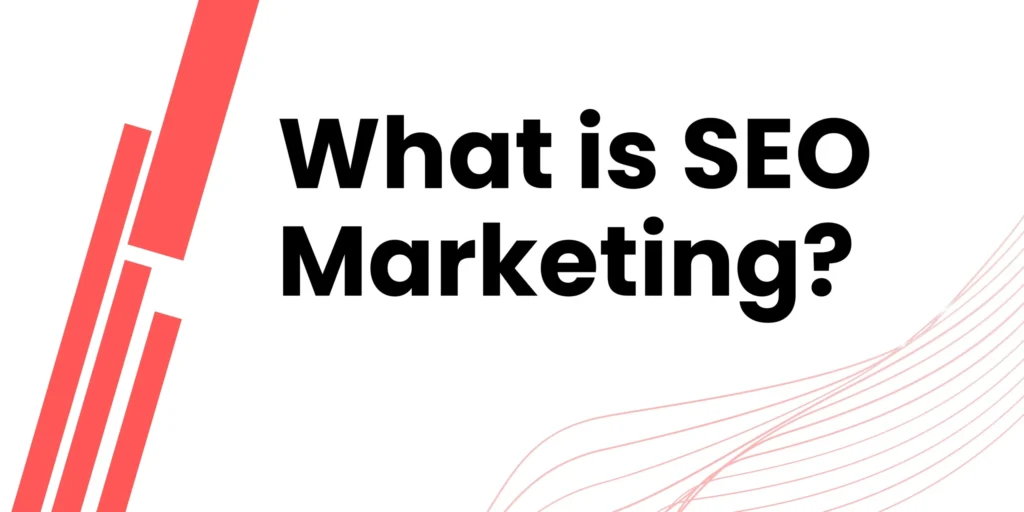 what is seo marketing