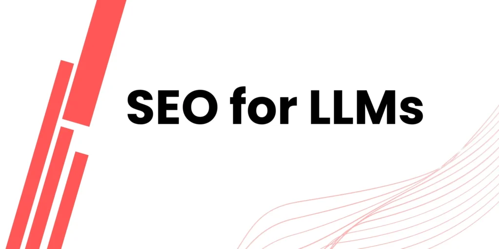SEO for LLMs